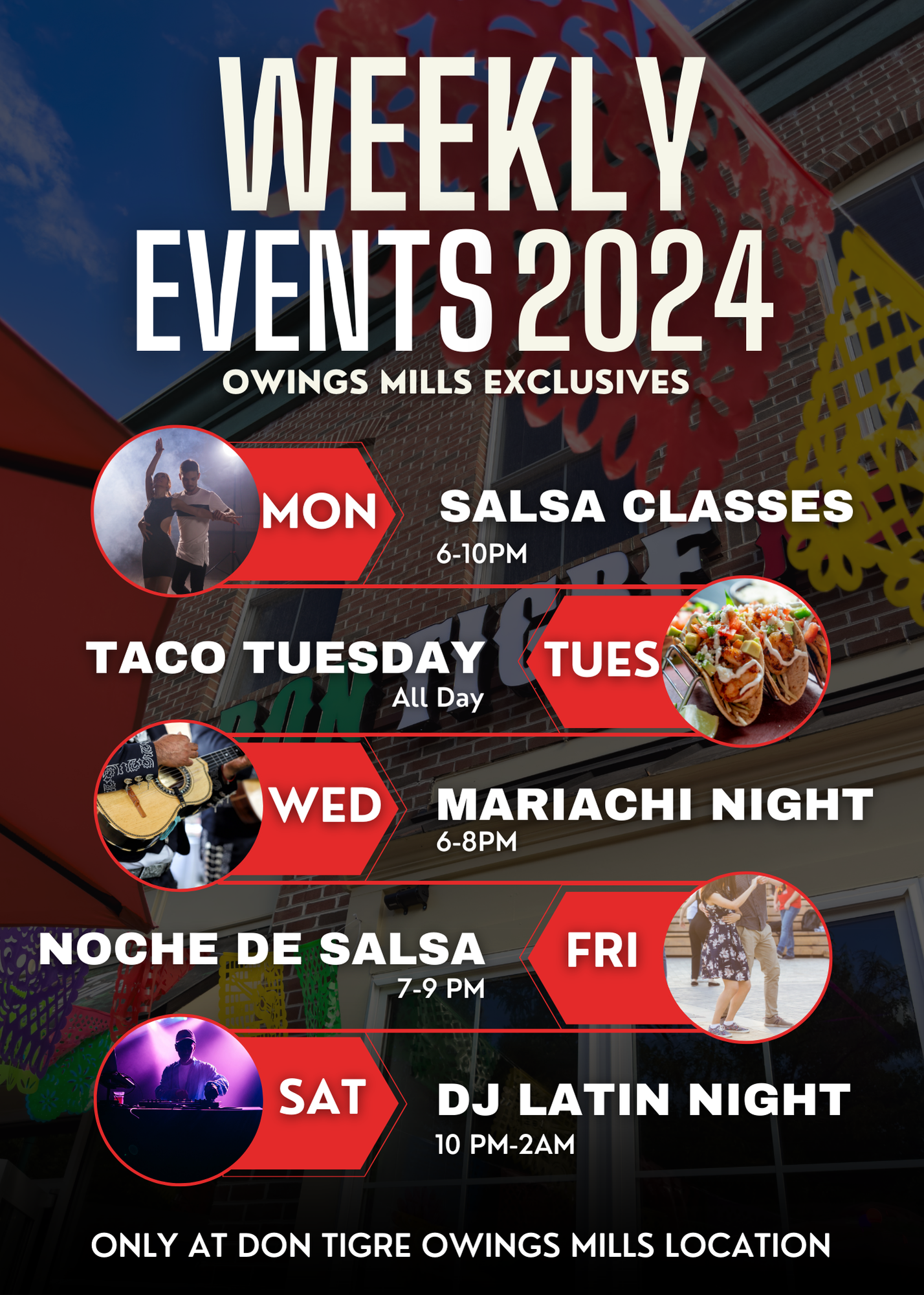 Weekly events Don Tigre Owings Mills